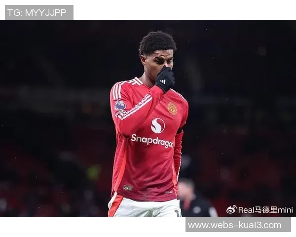 拉什福德引领曼联新篇章助球队重返巅峰的关键时刻